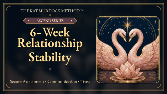 6 Week Relationship Stability Programme