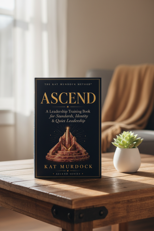 Ascend book by Kat Murdock - A Leadership Training Book for Standards, Identity & Quiet Leadership